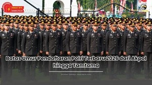 Batas Umur Pendaftaran Polri