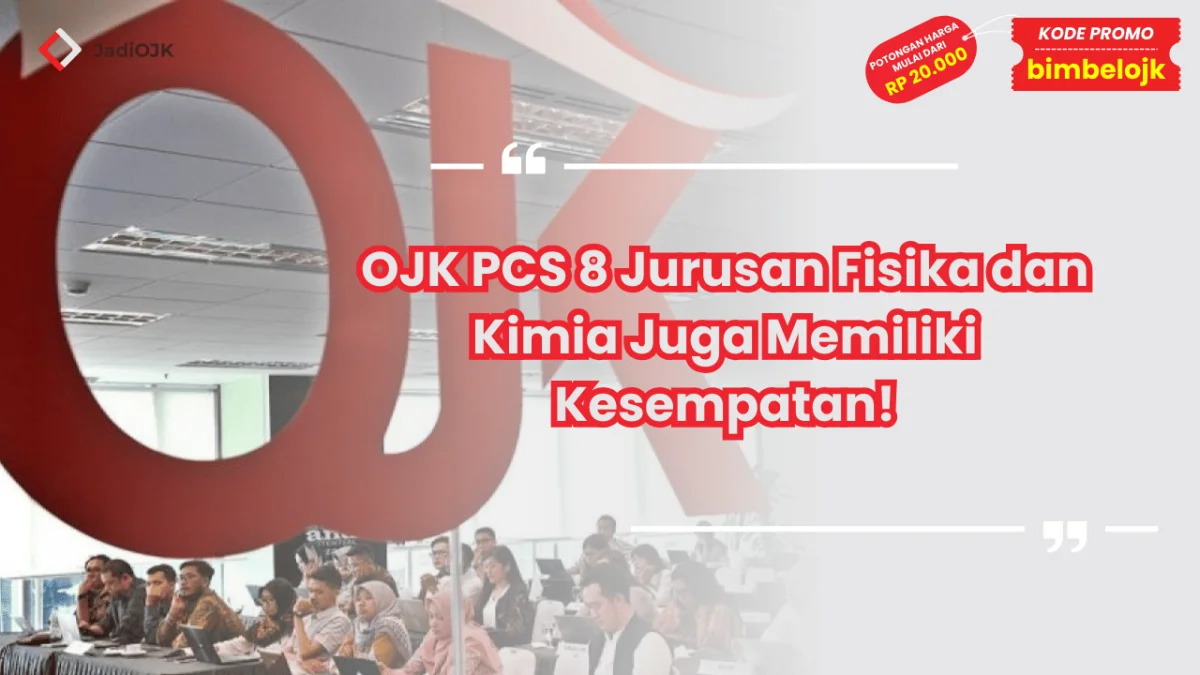 OJK PCS 8 Jurusan Fisika dan Kimia