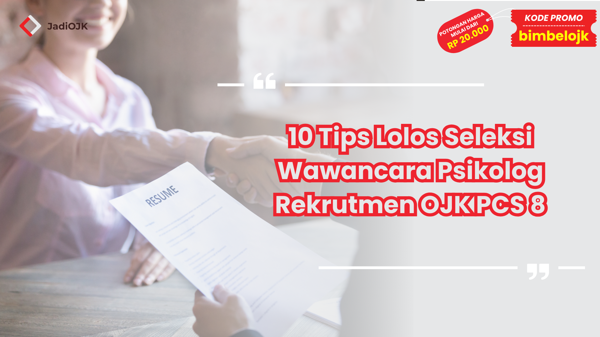 Wawancara Psikolog Rekrutmen OJK