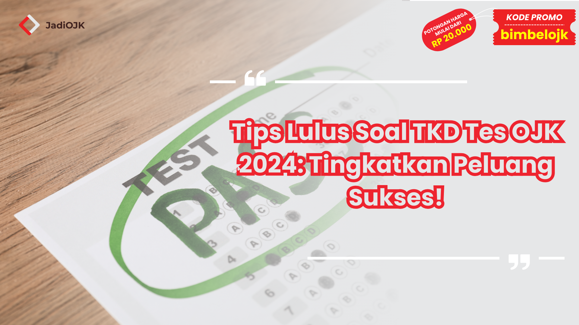 Soal TKD Tes OJK