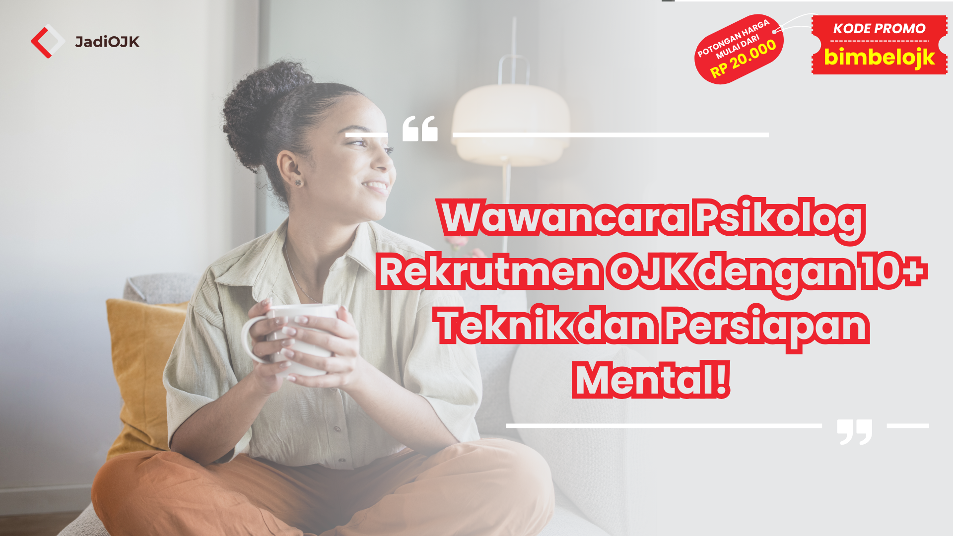 Wawancara Psikolog Rekrutmen OJK