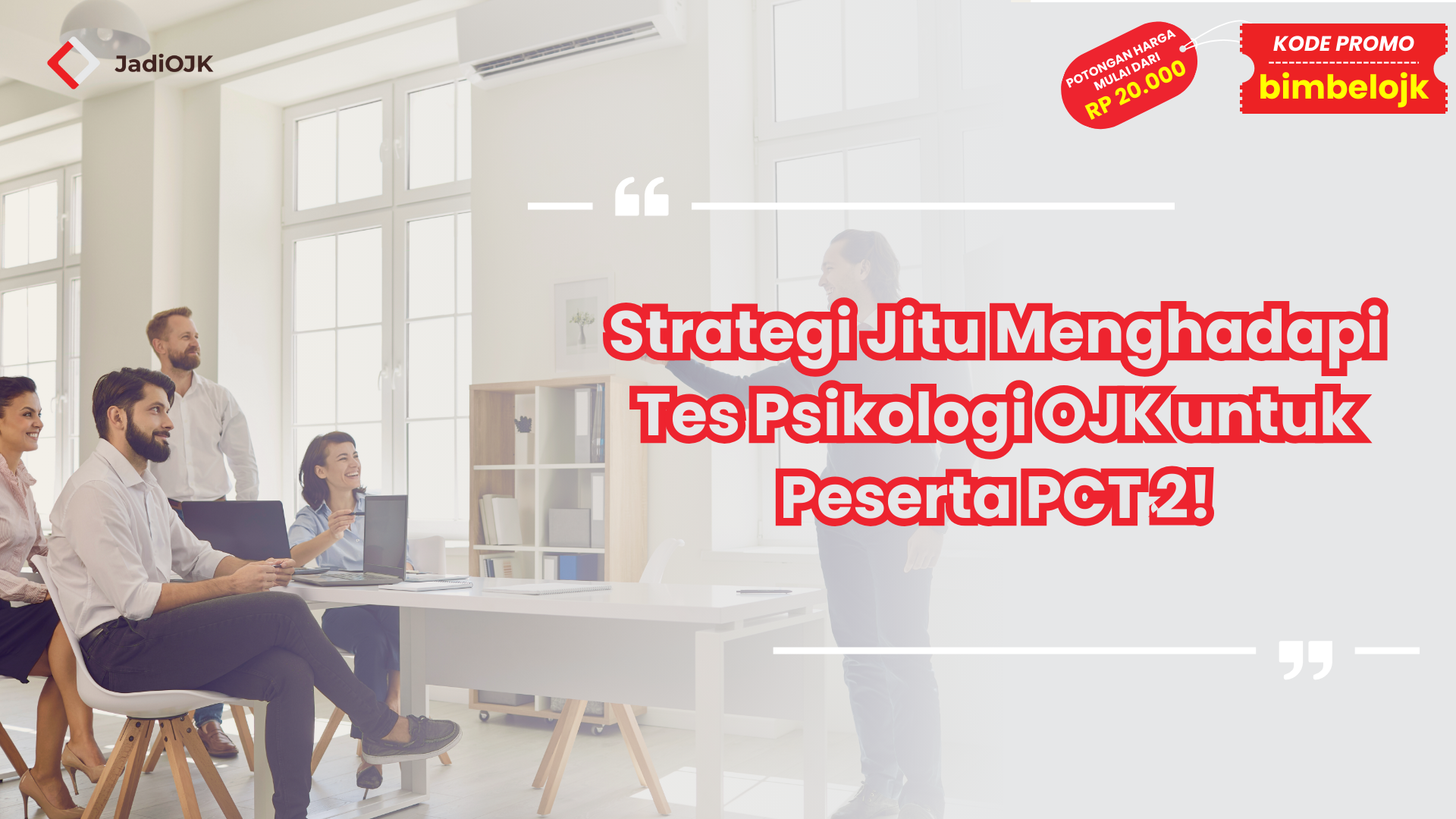 Tes Psikologi Tes OJK