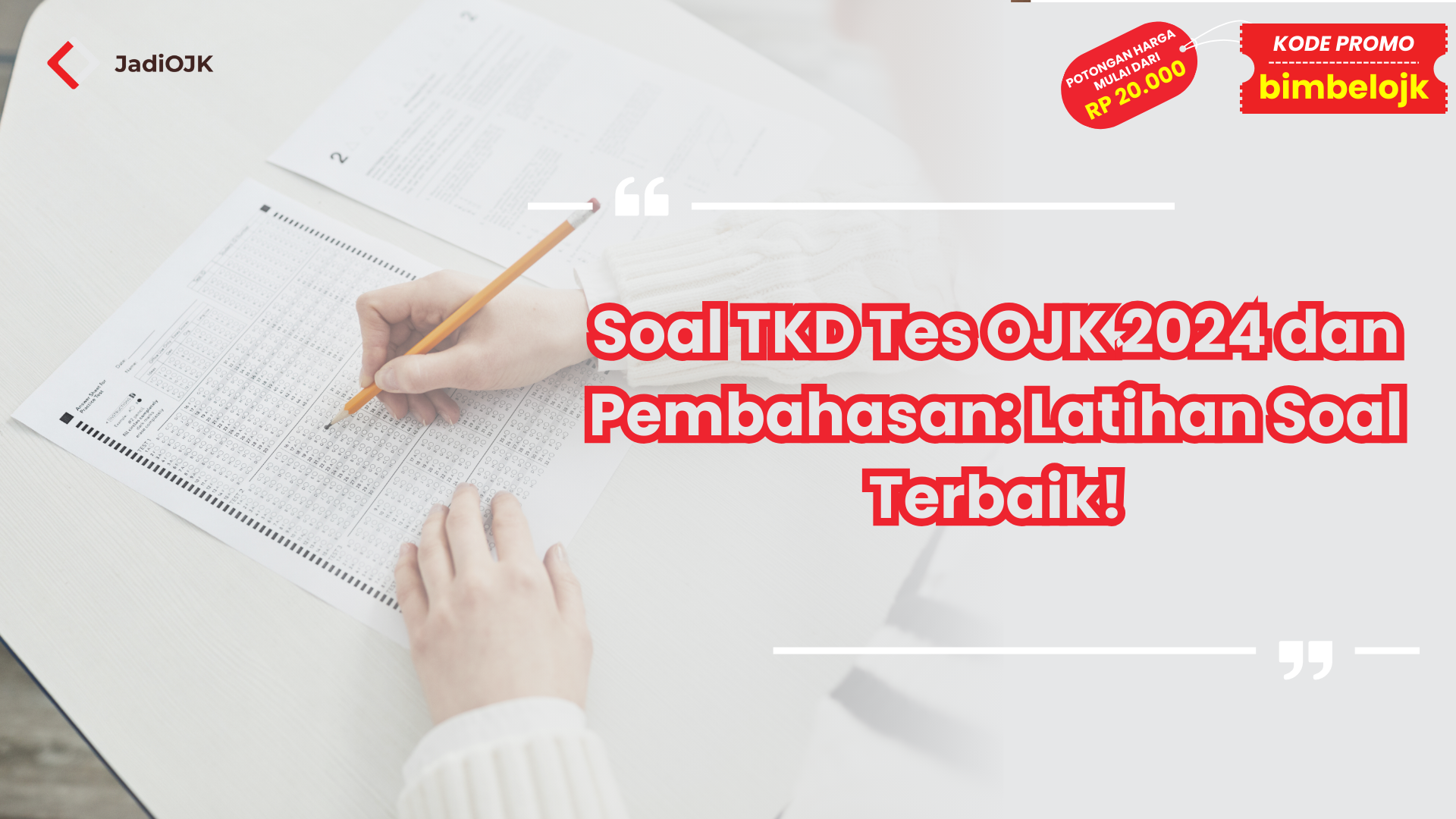Soal TKD Tes OJK