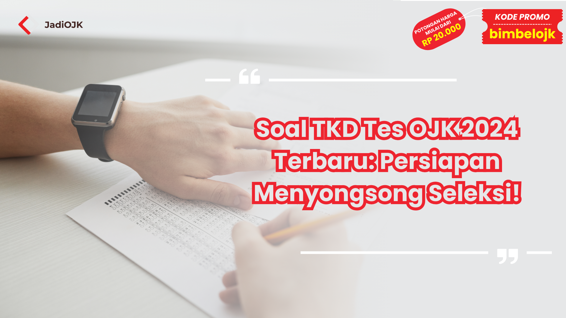 Soal TKD Tes OJK