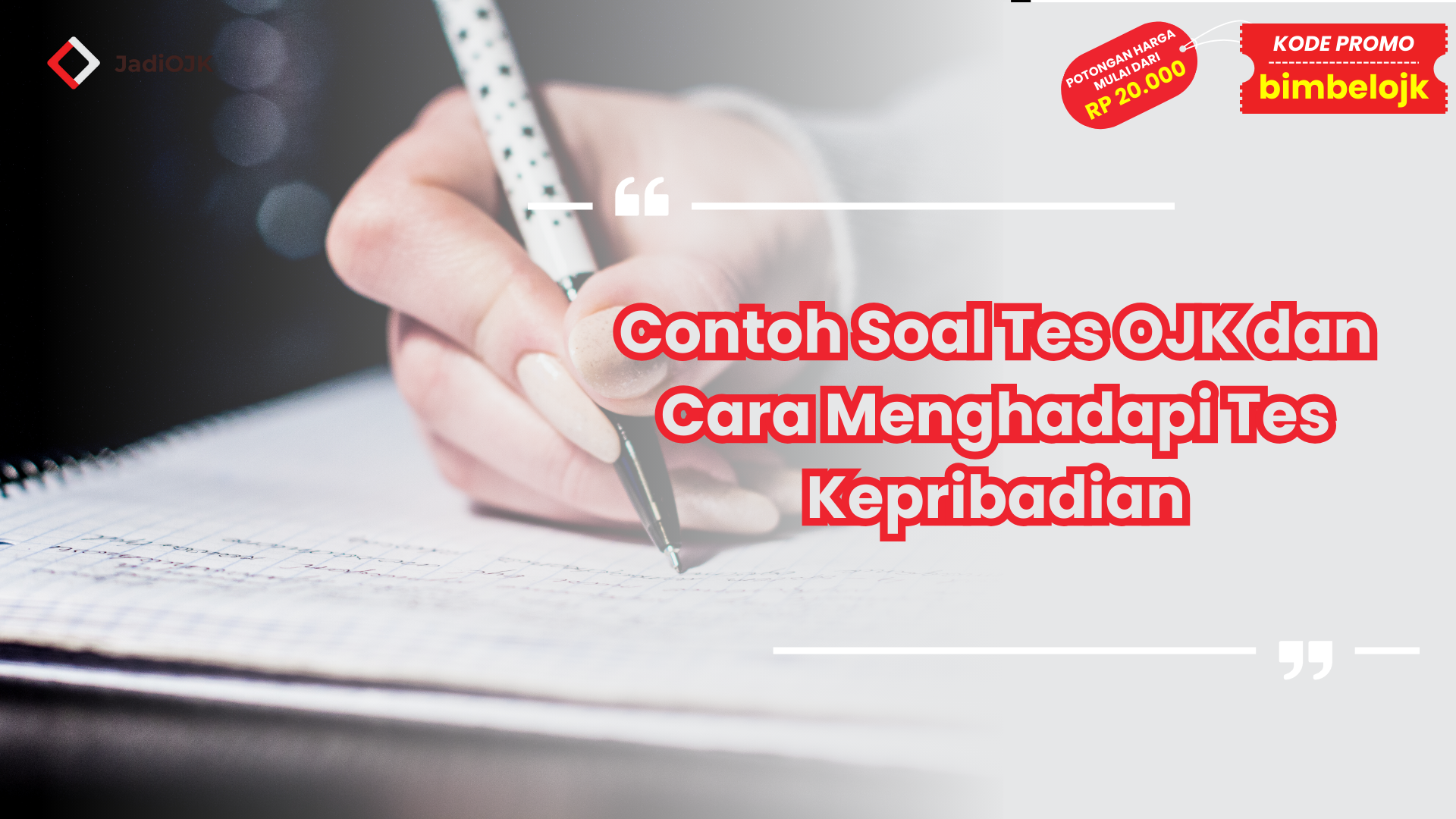 Contoh Soal Tes OJK Cara Menghadapi Tes Kepribadian