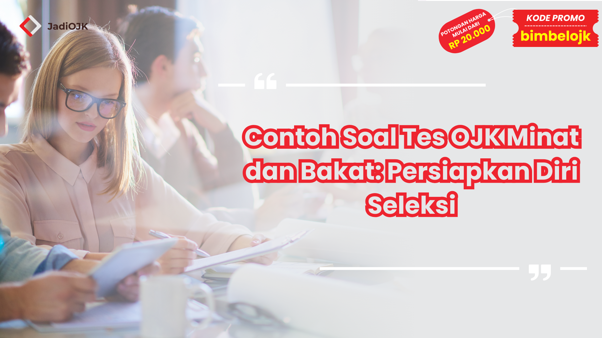 Contoh Soal Tes OJK Minat dan Bakat