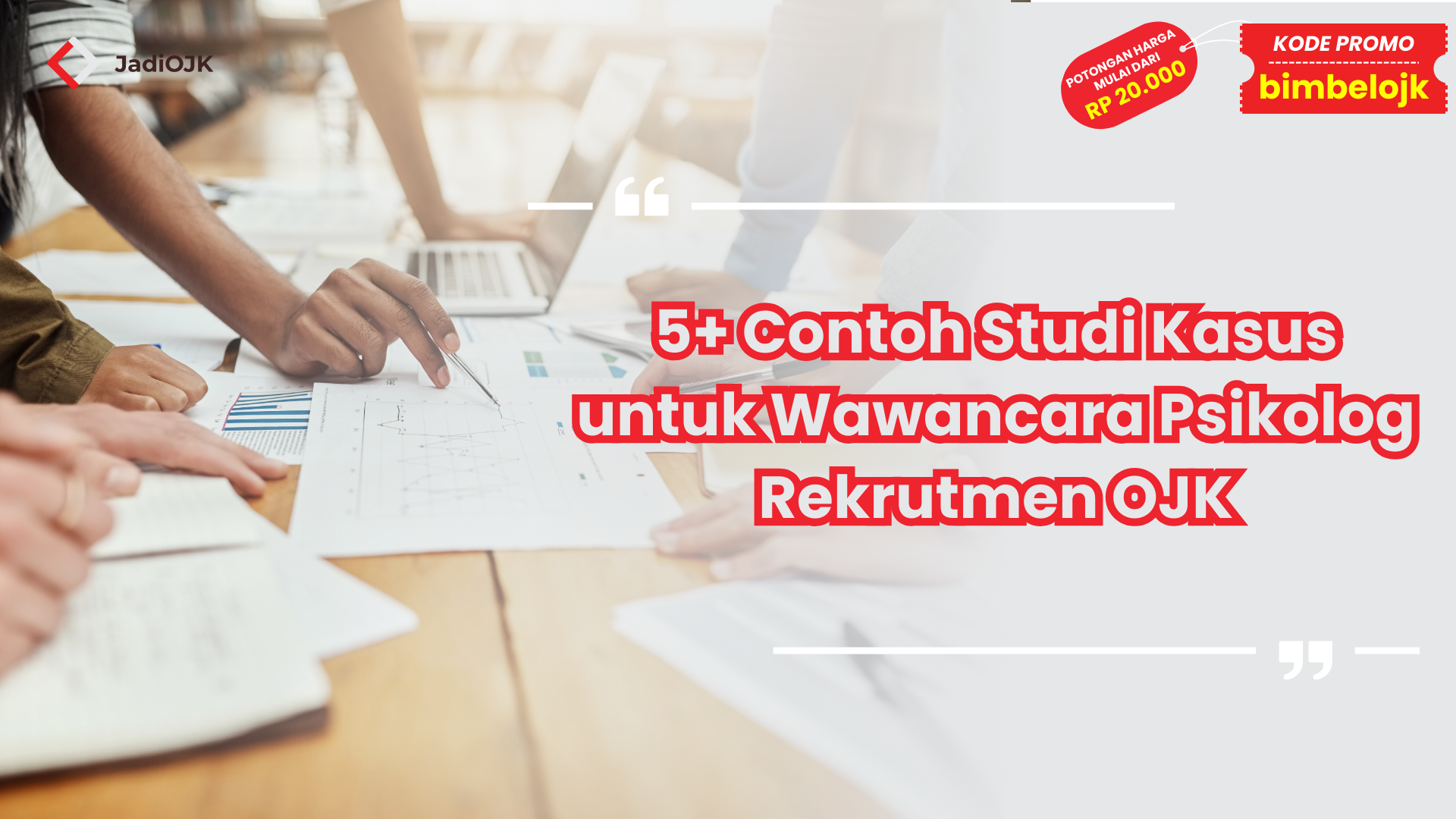 Wawancara Psikolog Rekrutmen OJK