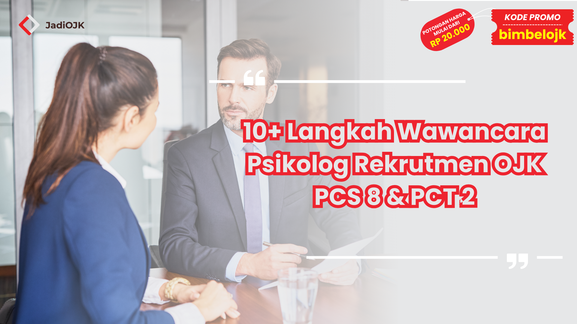 Wawancara Psikolog Rekrutmen OJK