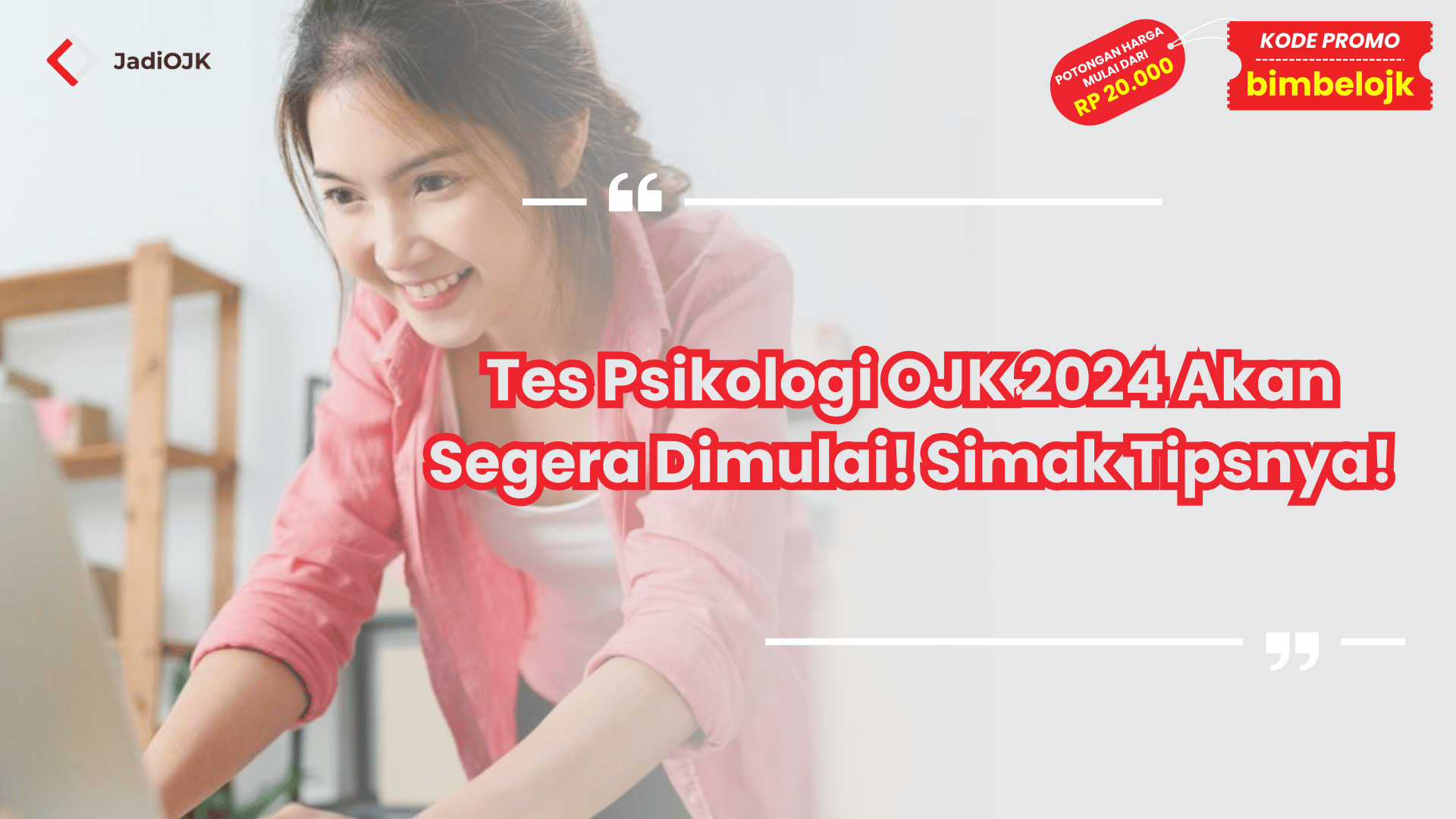 Tes Psikologi OJK 2024