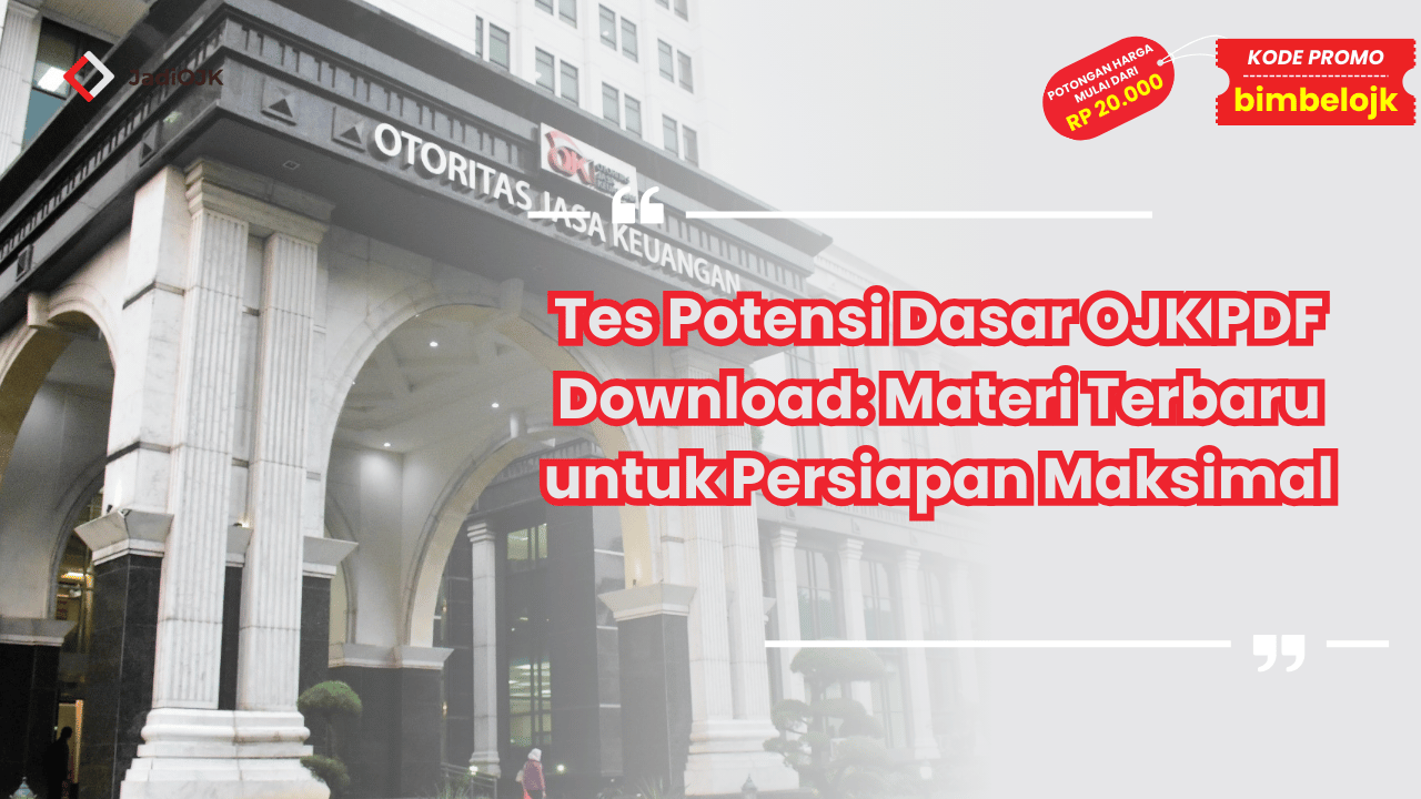 Tes Potensi Dasar OJK PDF Download