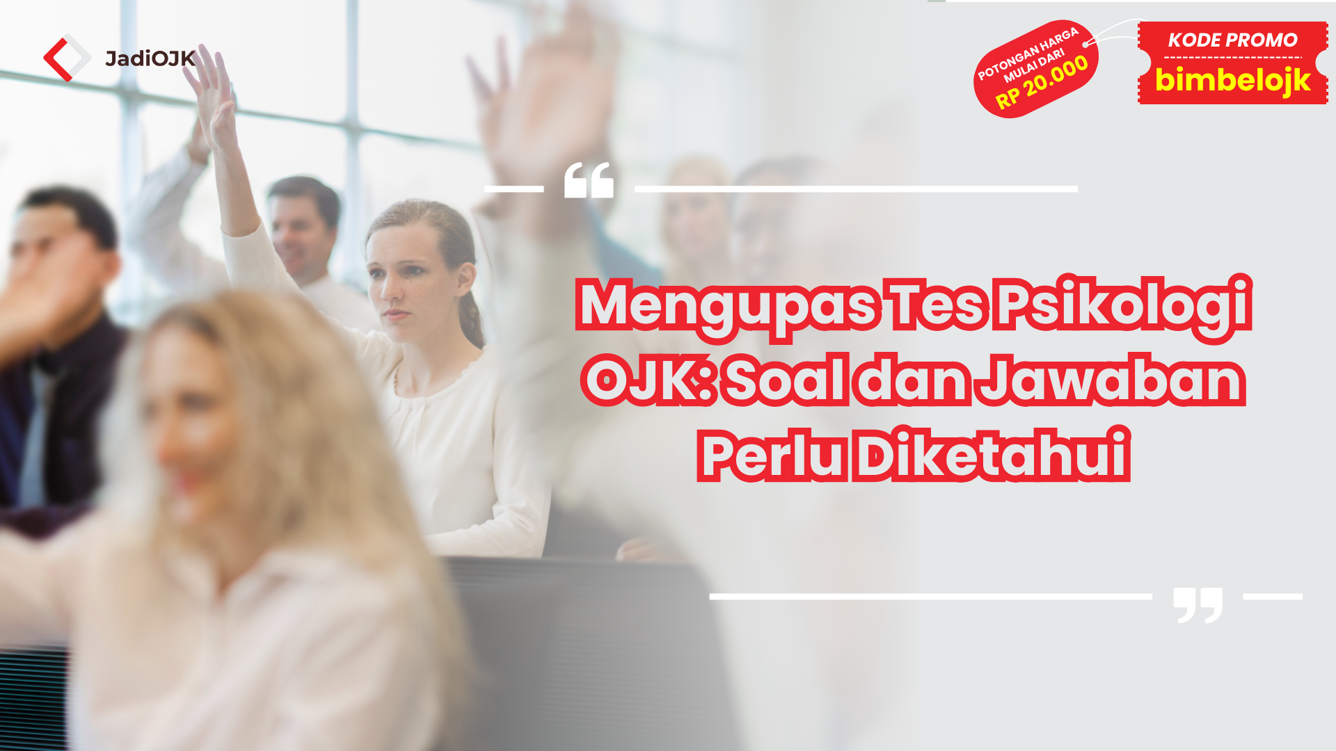 Tes Psikologi Tes OJK