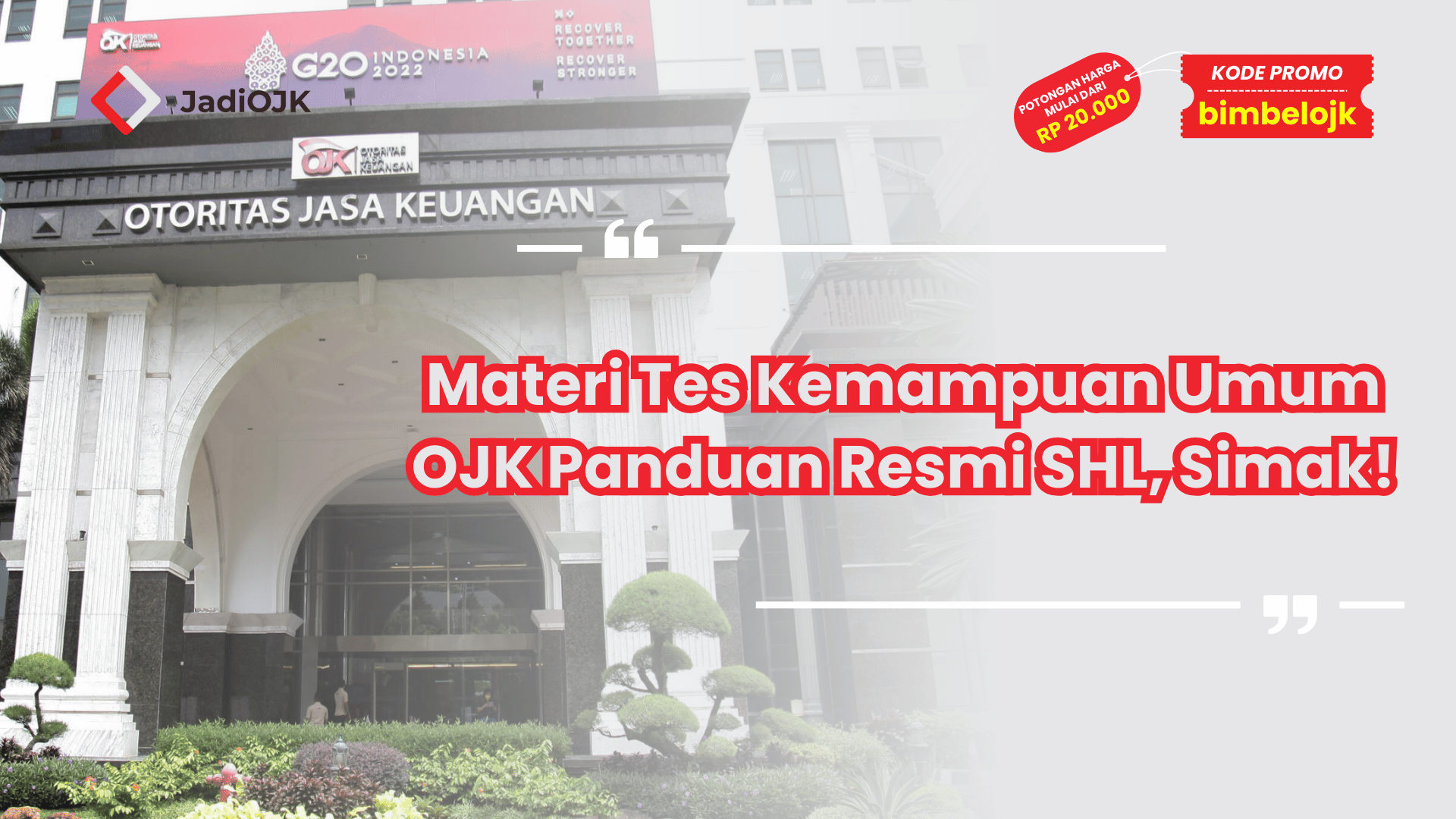 Materi Tes Kemampuan Umum OJK Panduan Resmi SHL