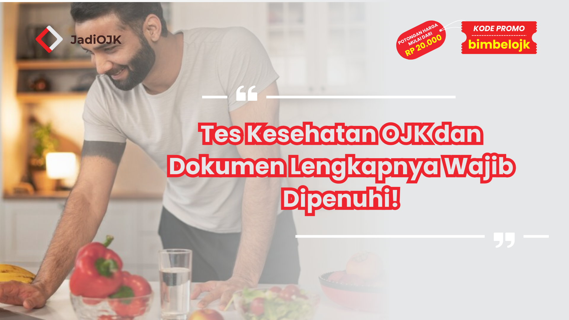 Tes Kesehatan OJK dan Dokumen Lengkapnya Wajib Dipenuhi!