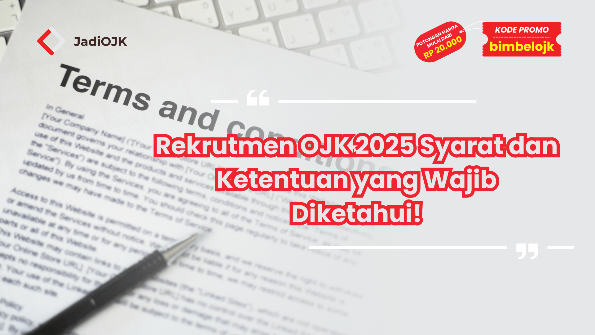 Rekrutmen OJK 2025 Syarat dan Ketentuan yang Wajib Diketahui!