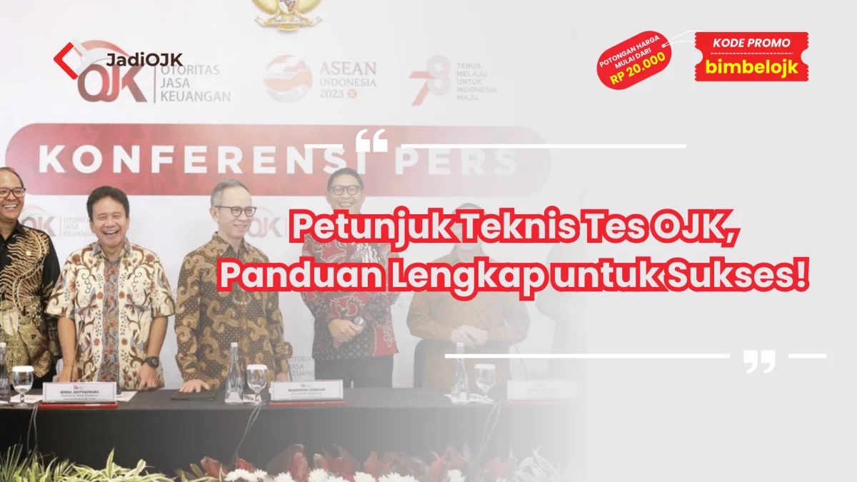 Petunjuk Teknis Tes OJK