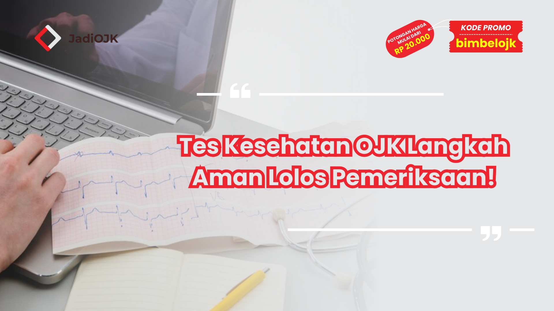 Tes Kesehatan OJK Langkah Aman Lolos Pemeriksaan