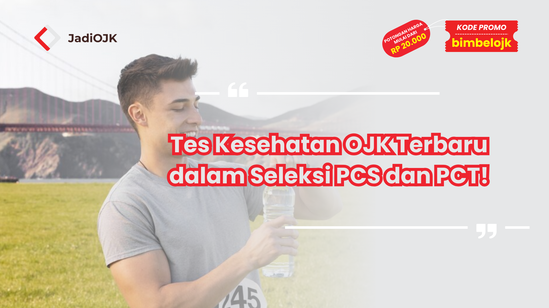 Tes Kesehatan OJK Terbaru