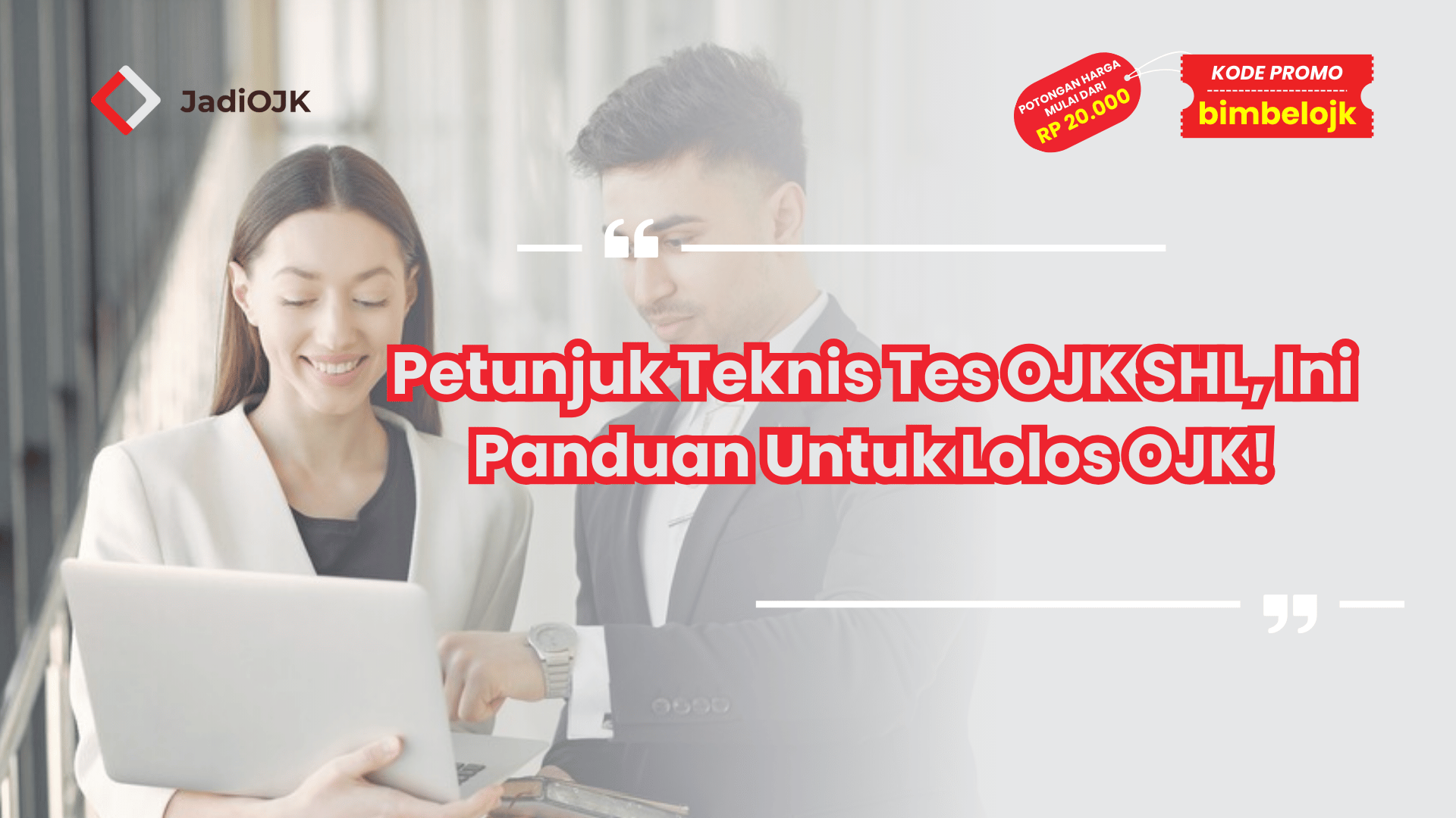 Petunjuk Teknis Tes OJK SHL