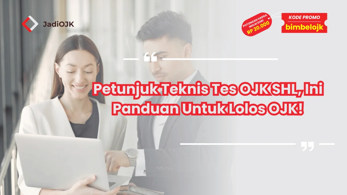 Petunjuk Teknis Tes OJK SHL