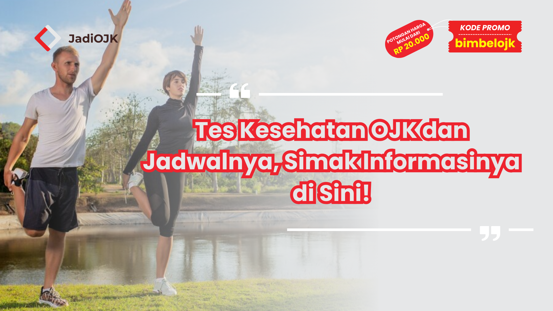Tes Kesehatan OJK dan Jadwalnya, Simak Informasinya di Sini!