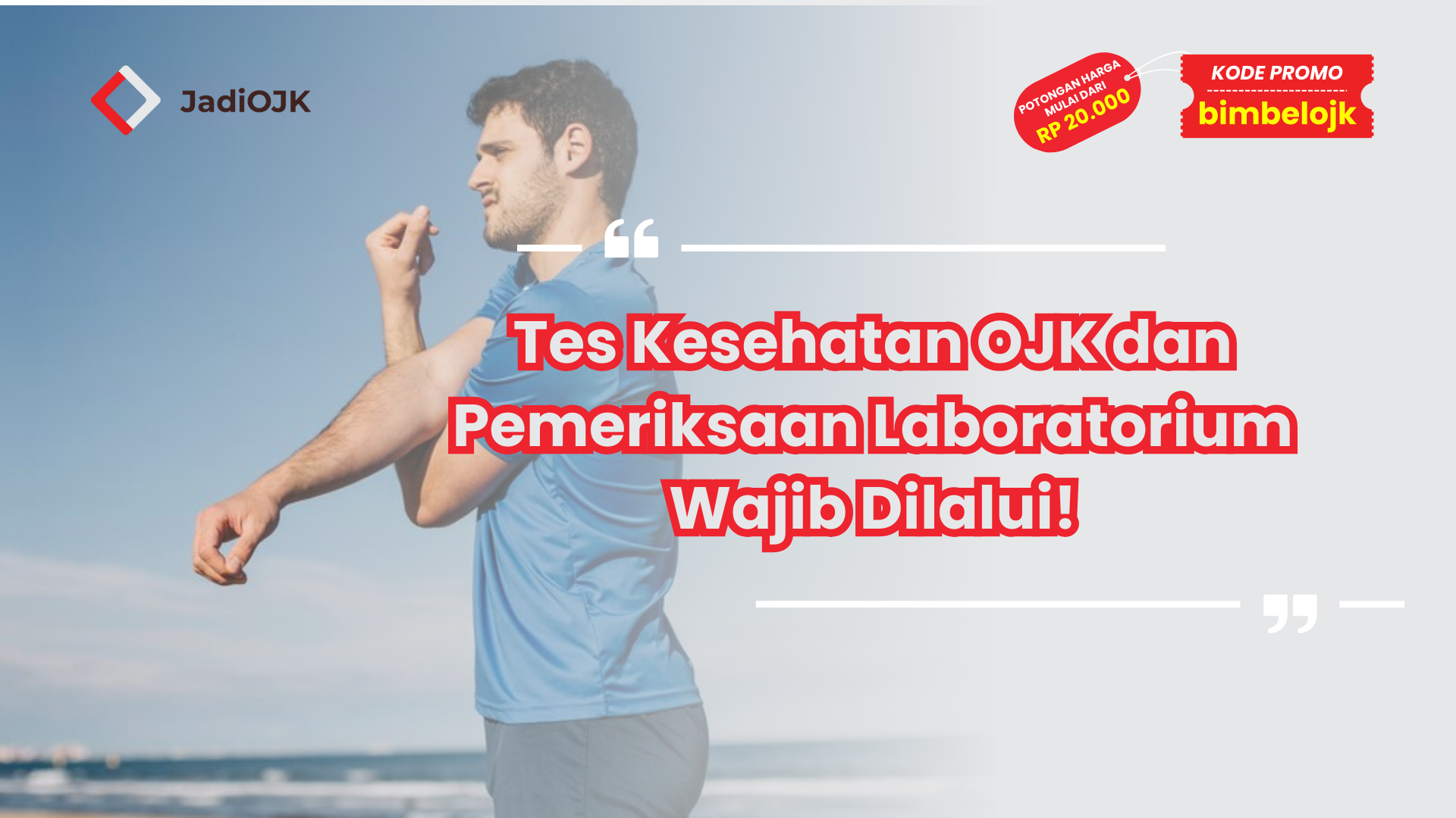 Tes Kesehatan OJK dan Pemeriksaan Laboratorium