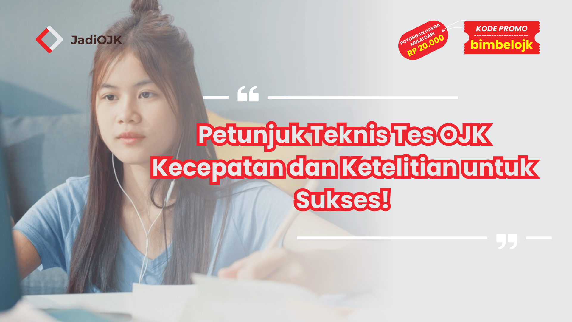 Petunjuk Teknis Tes OJK Kecepatan dan Ketelitian