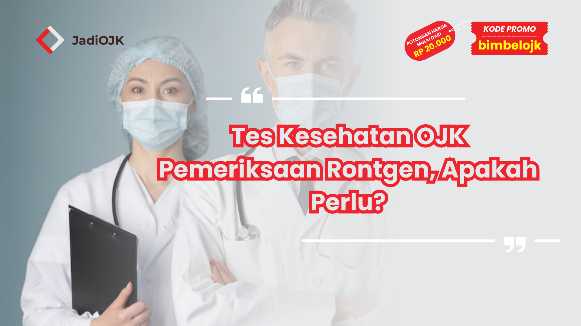 Tes Kesehatan OJK Pemeriksaan Rontgen, Apakah Perlu?