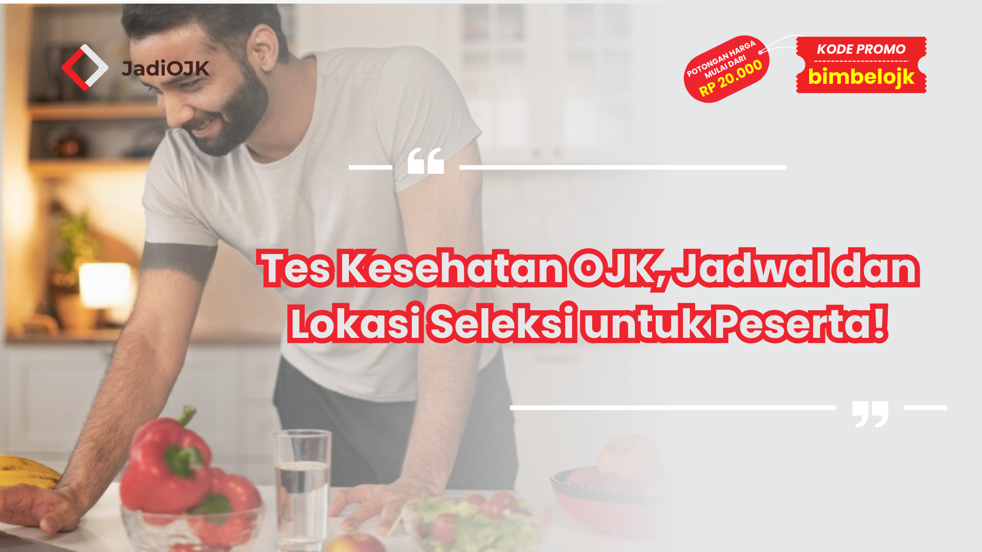 Tes Kesehatan OJK, Jadwal dan Lokasi Seleksi