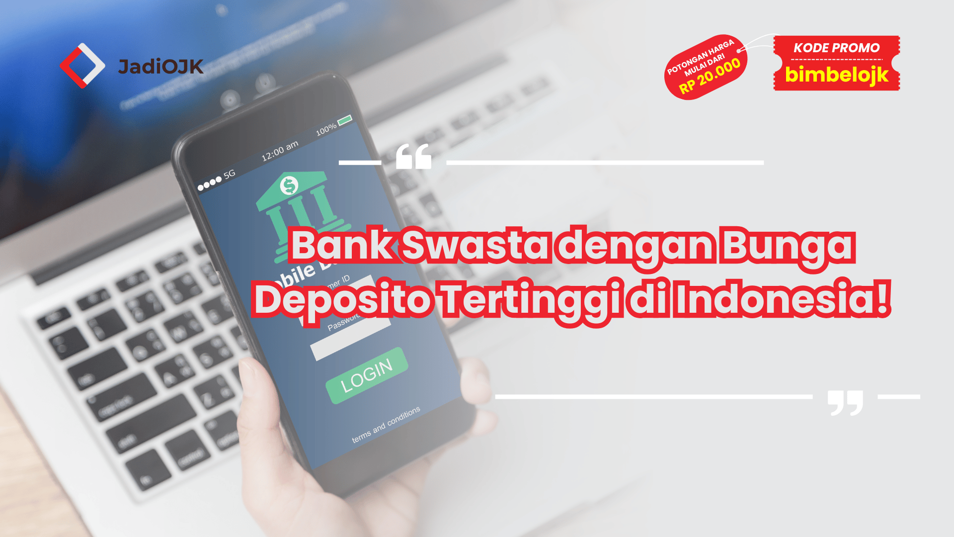 Bank Swasta dengan Bunga Deposito Tertinggi di Indonesia!