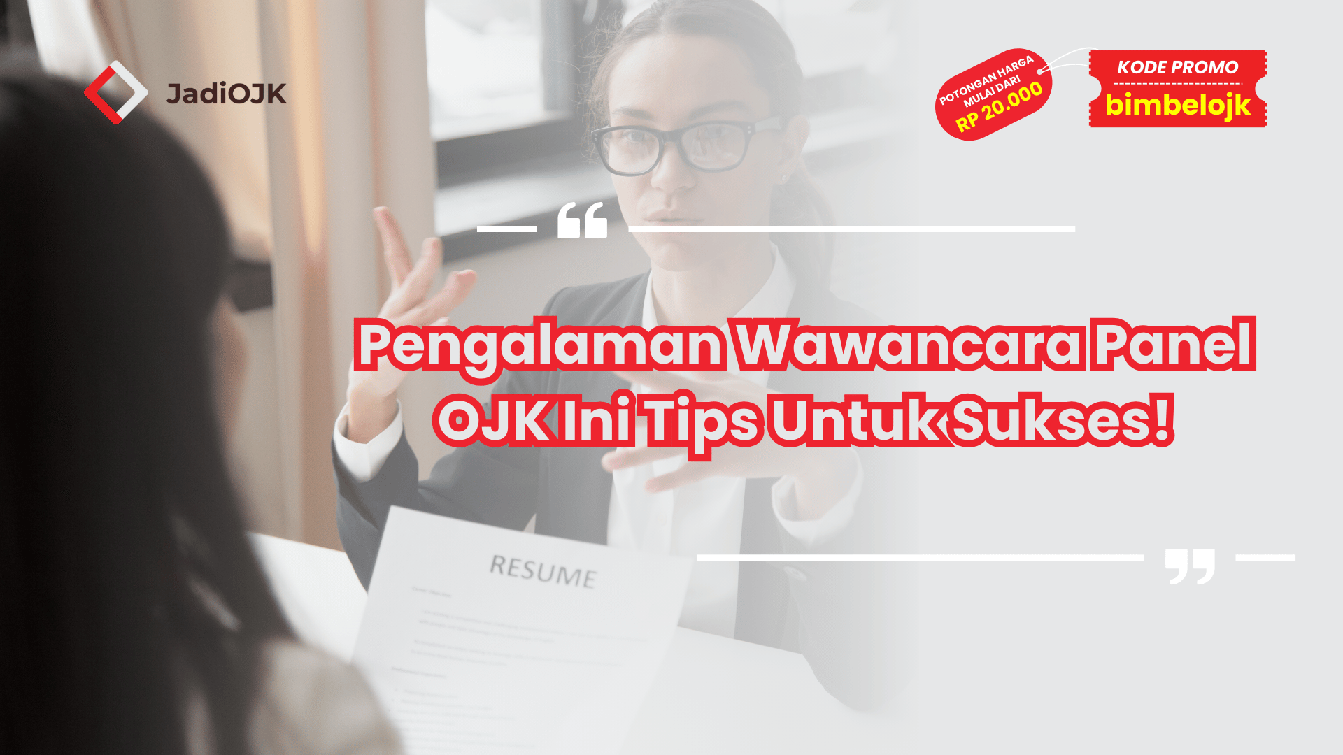 Pengalaman Wawancara Panel OJK Ini Tips Untuk Sukses!
