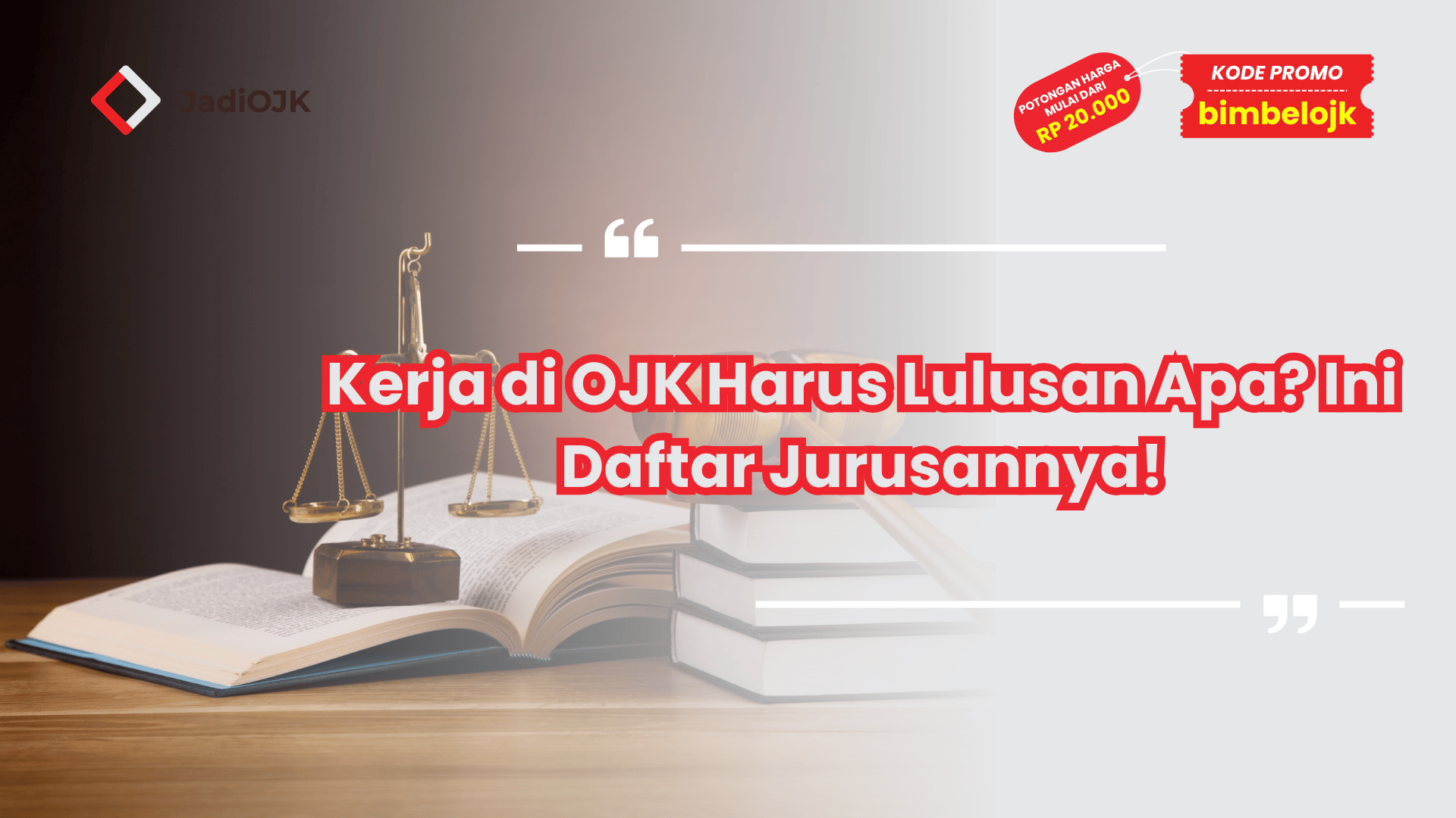 Kerja di OJK Harus Lulusan Apa? Ini Daftar Jurusannya!