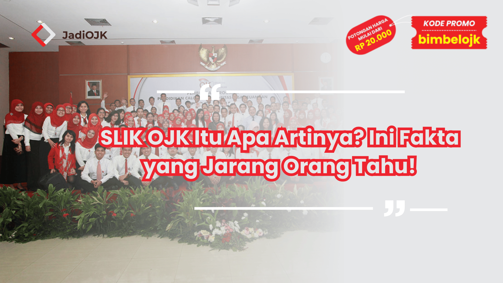SLIK OJK Itu Apa Artinya? Ini Fakta yang Jarang Orang Tahu!
