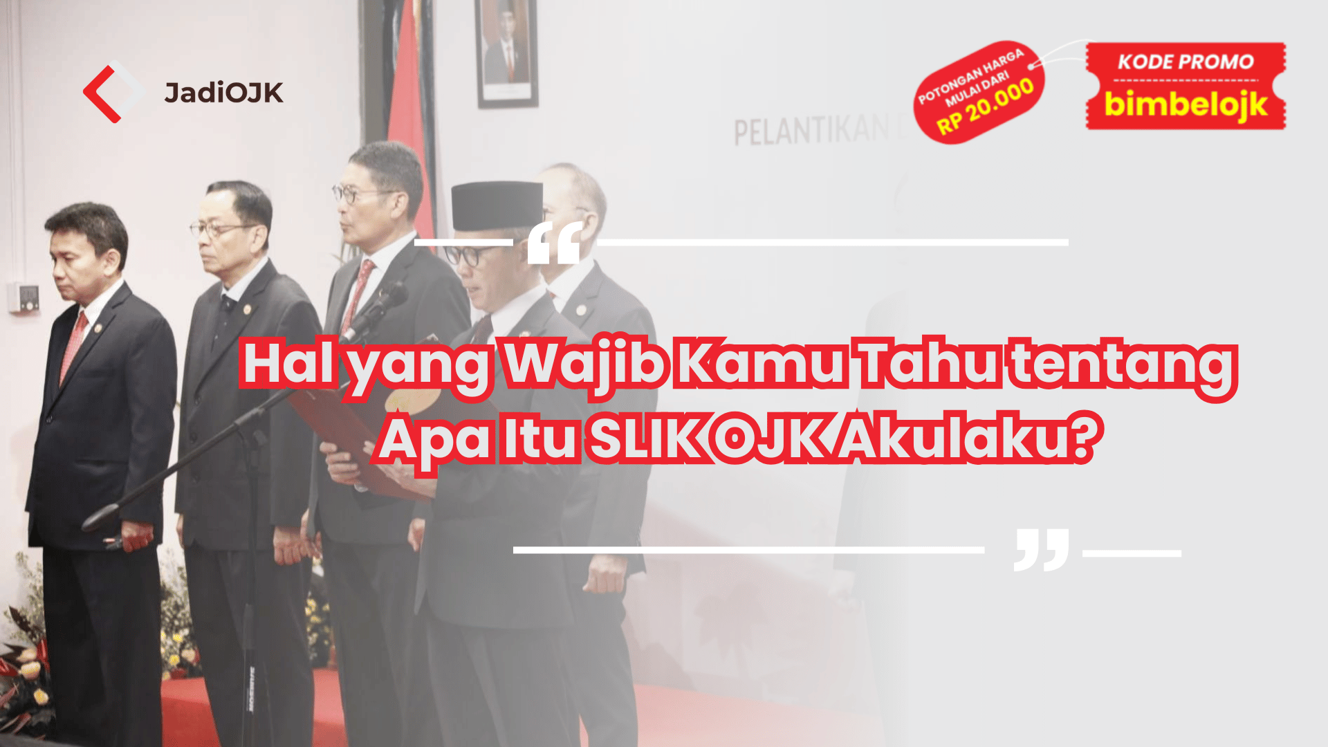 Hal yang Wajib Kamu Tahu tentang Apa Itu SLIK OJK Akulaku?