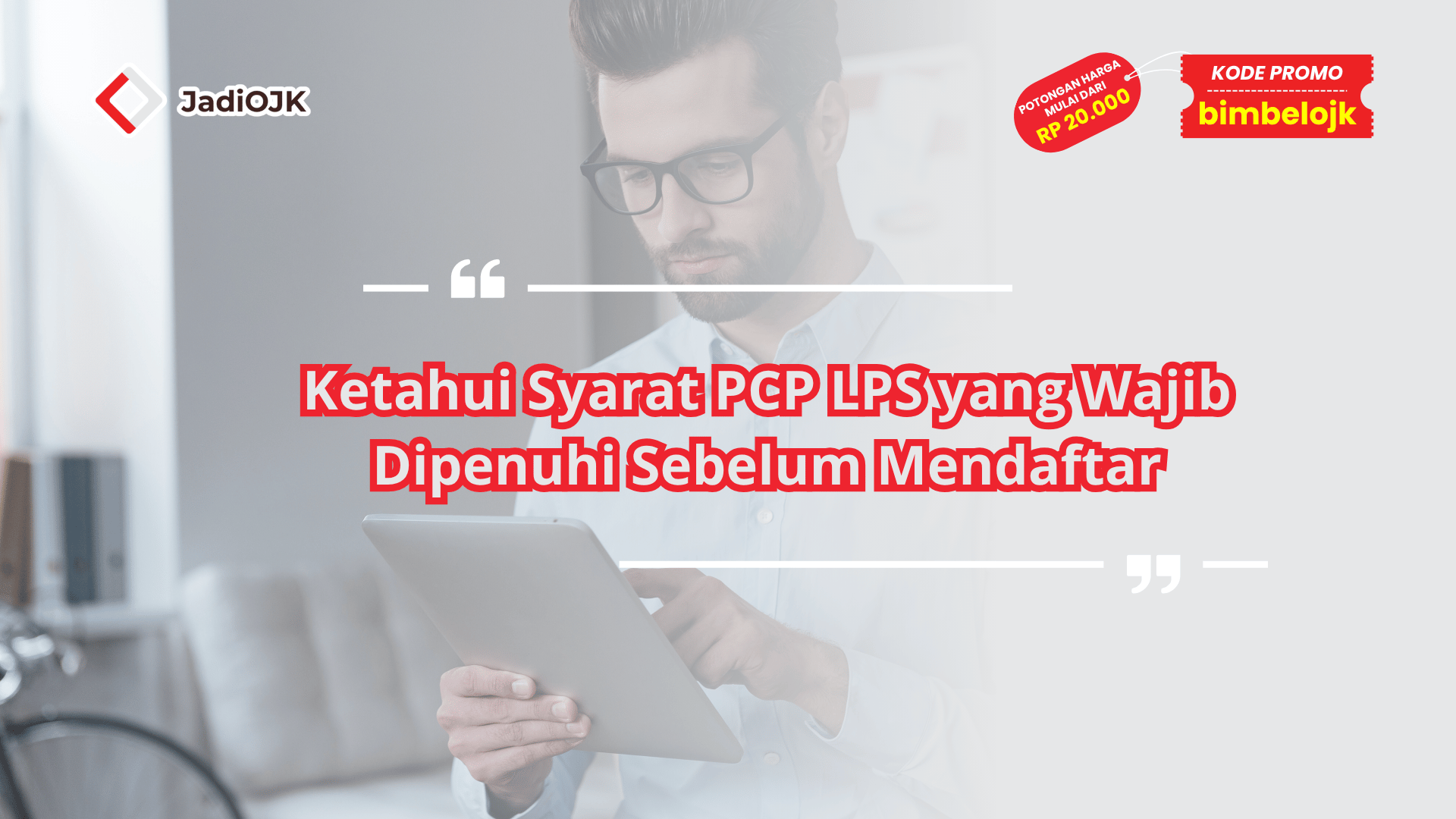 Syarat PCP LPS