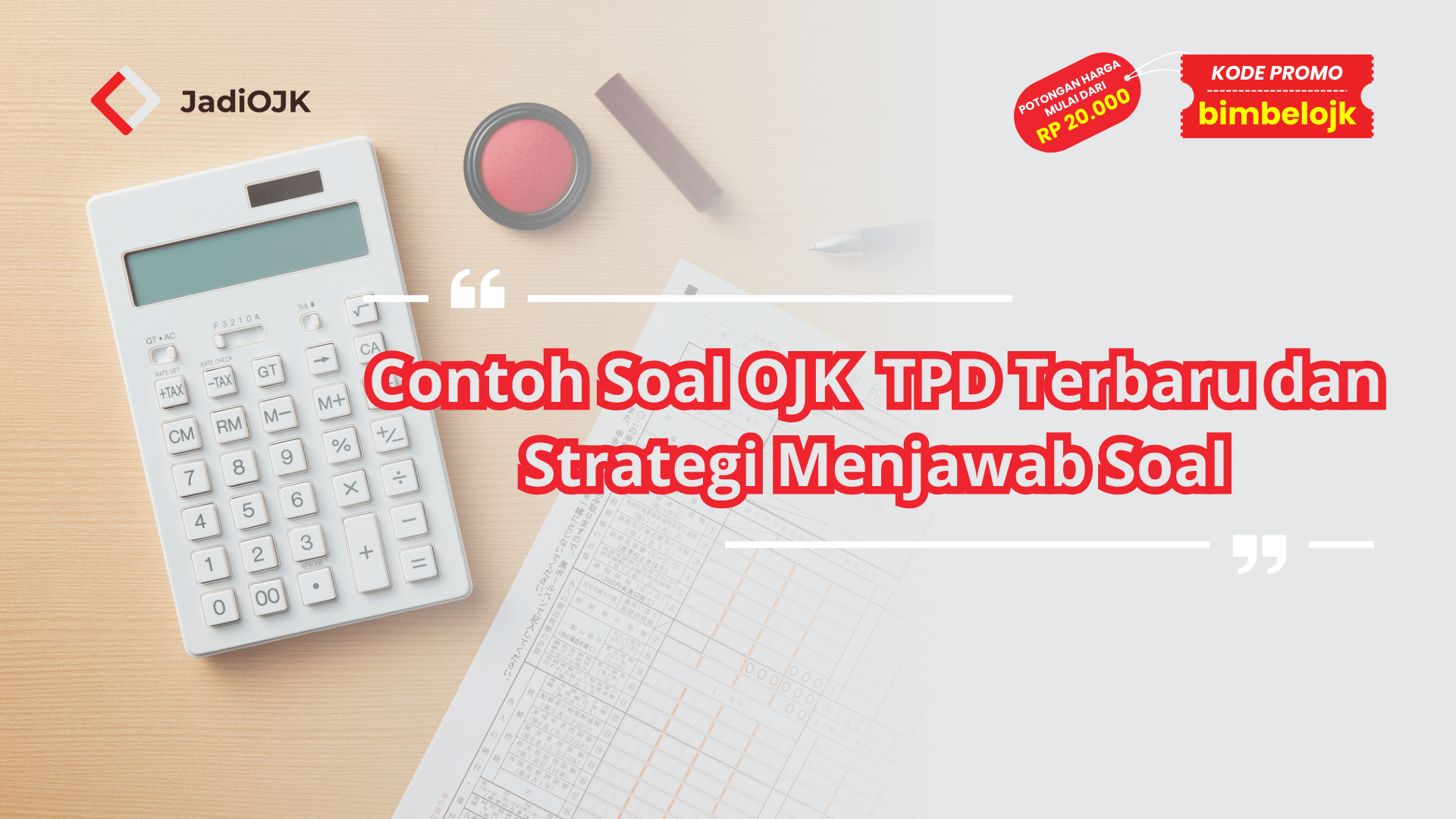 Contoh Soal OJK TPD Terbaru