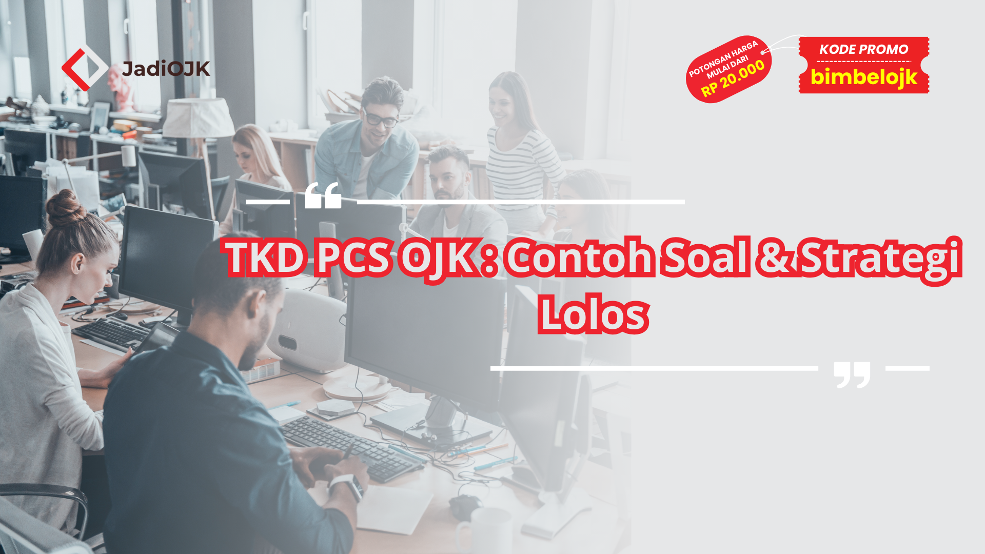TKD PCS OJK