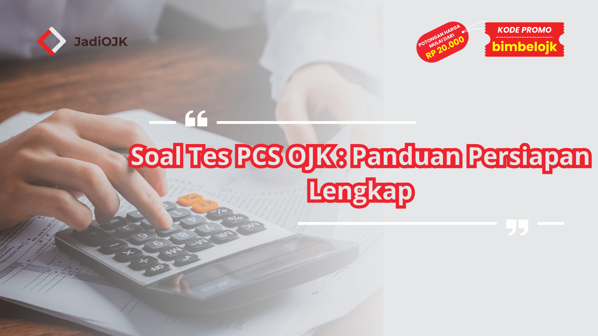 Soal tes PCS OJK