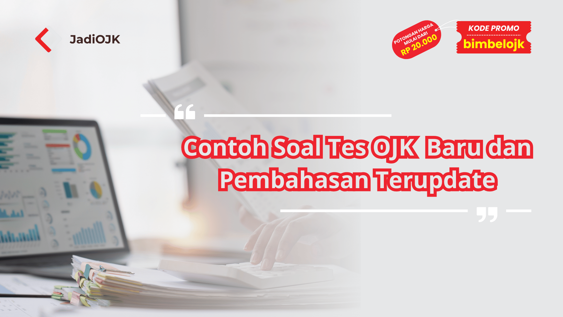 Contoh Soal Tes OJK Baru