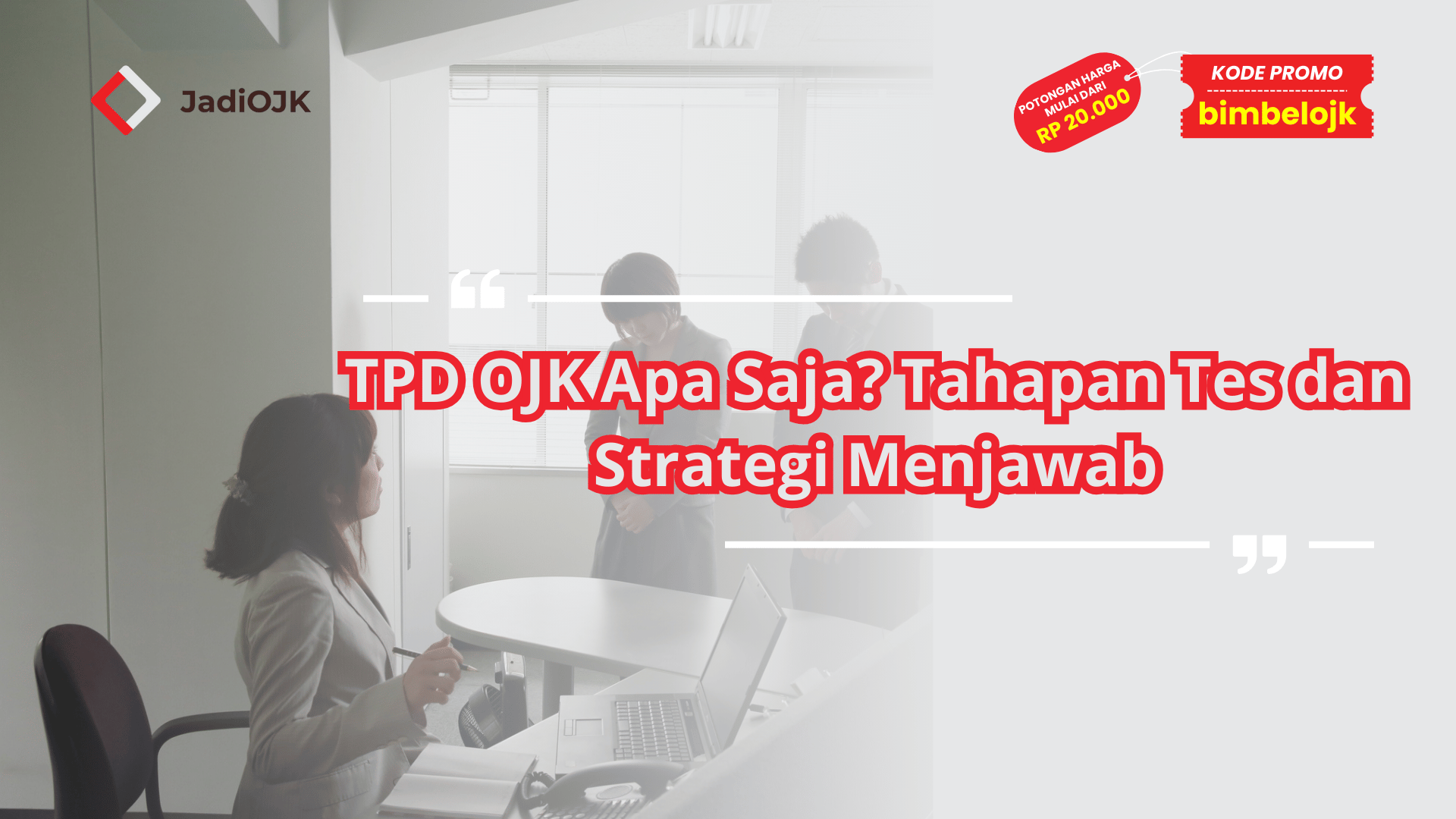 TPD OJK Apa Saja
