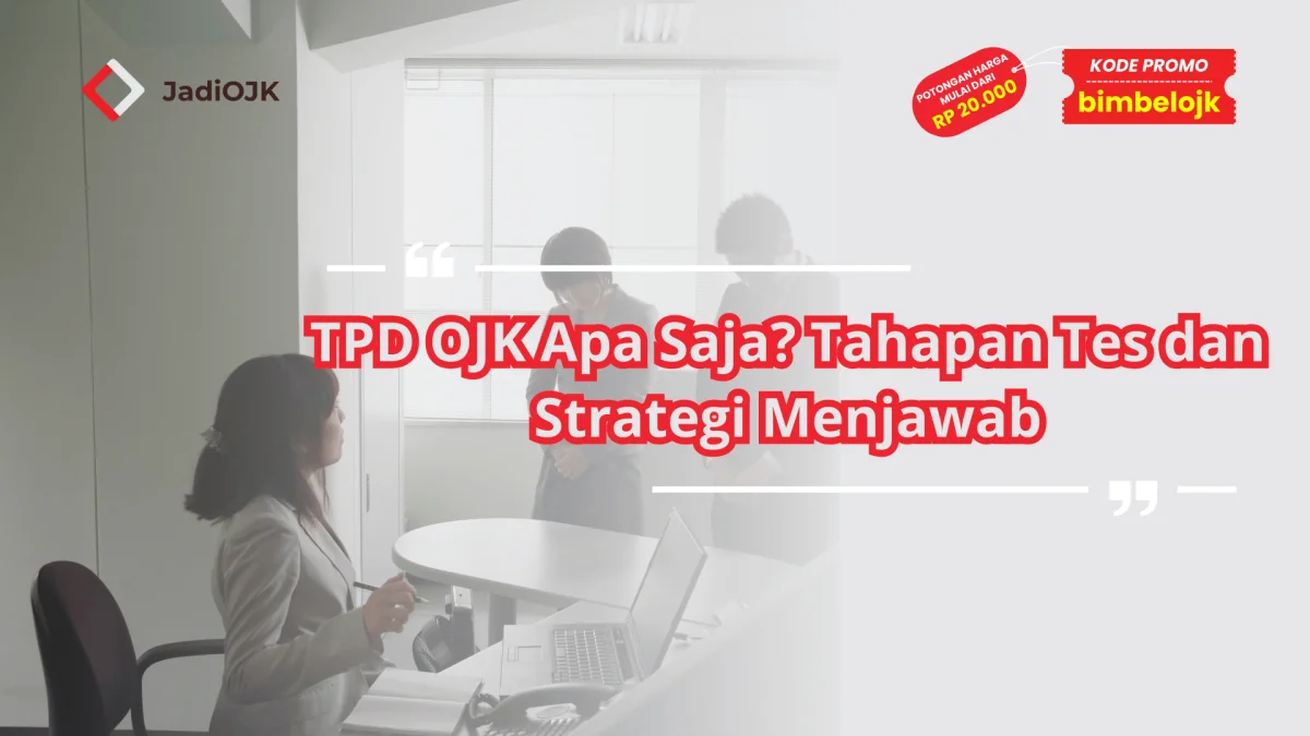 TPD OJK Apa Saja