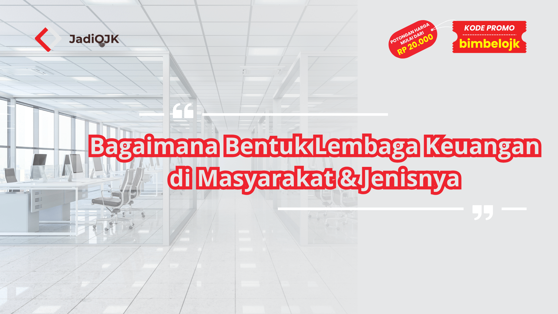 bagaimana bentuk lembaga keuangan di masyarakat