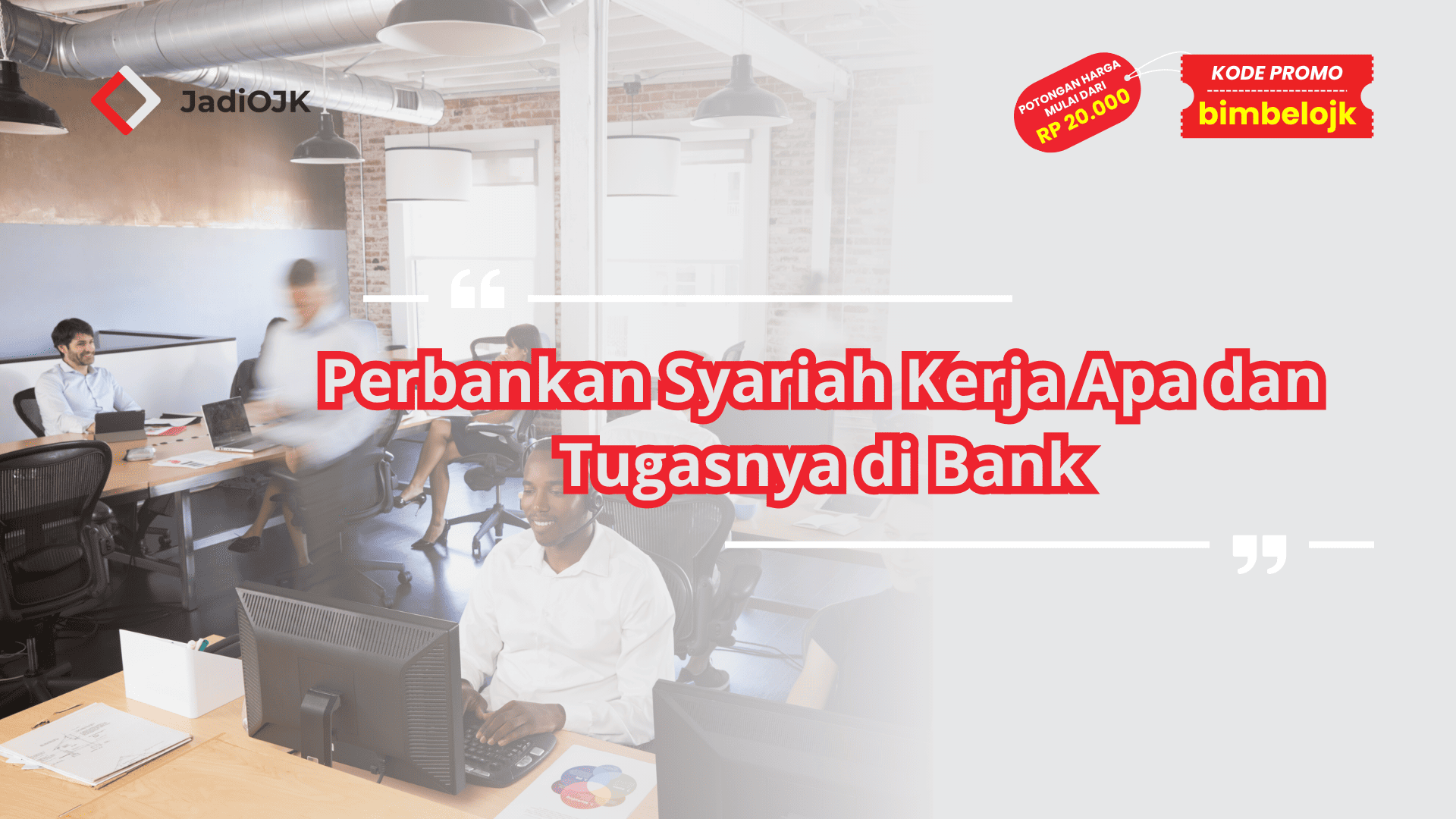 Perbankan Syariah kerja apa