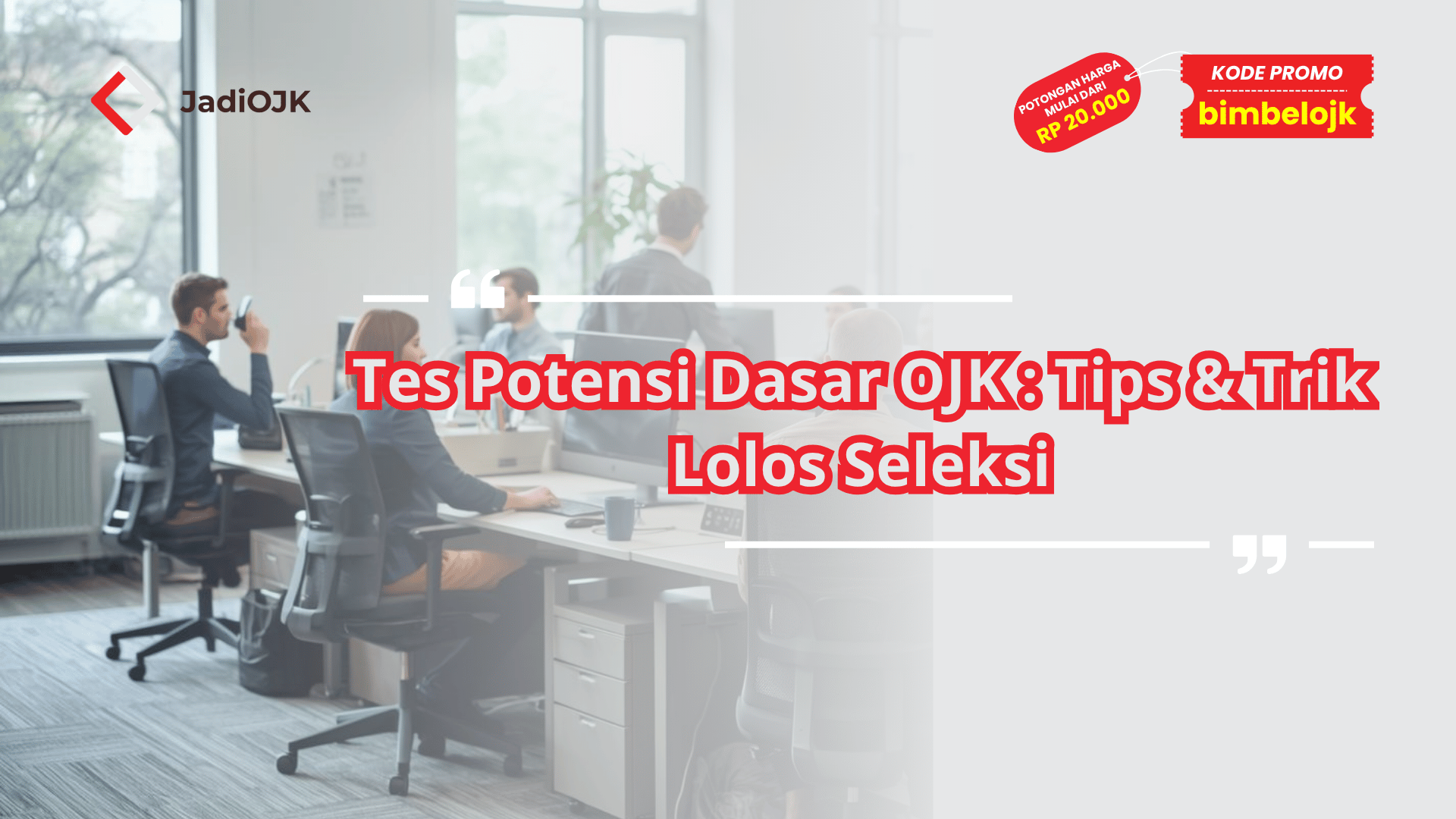 Tes Potensi Dasar OJK