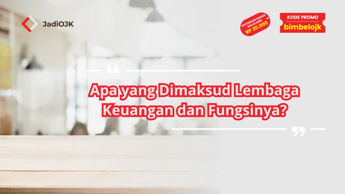 apa yang dimaksud lembaga keuangan