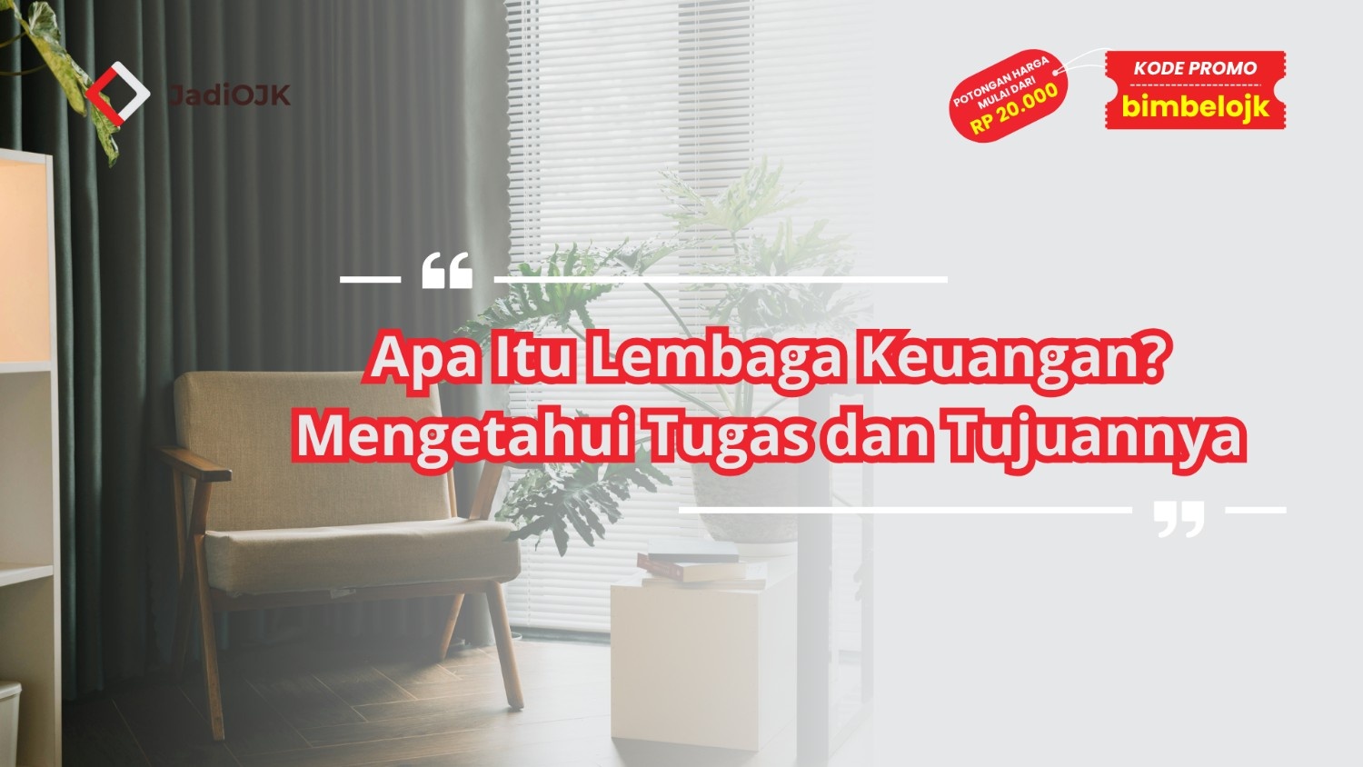 Apa Itu Lembaga Keuangan