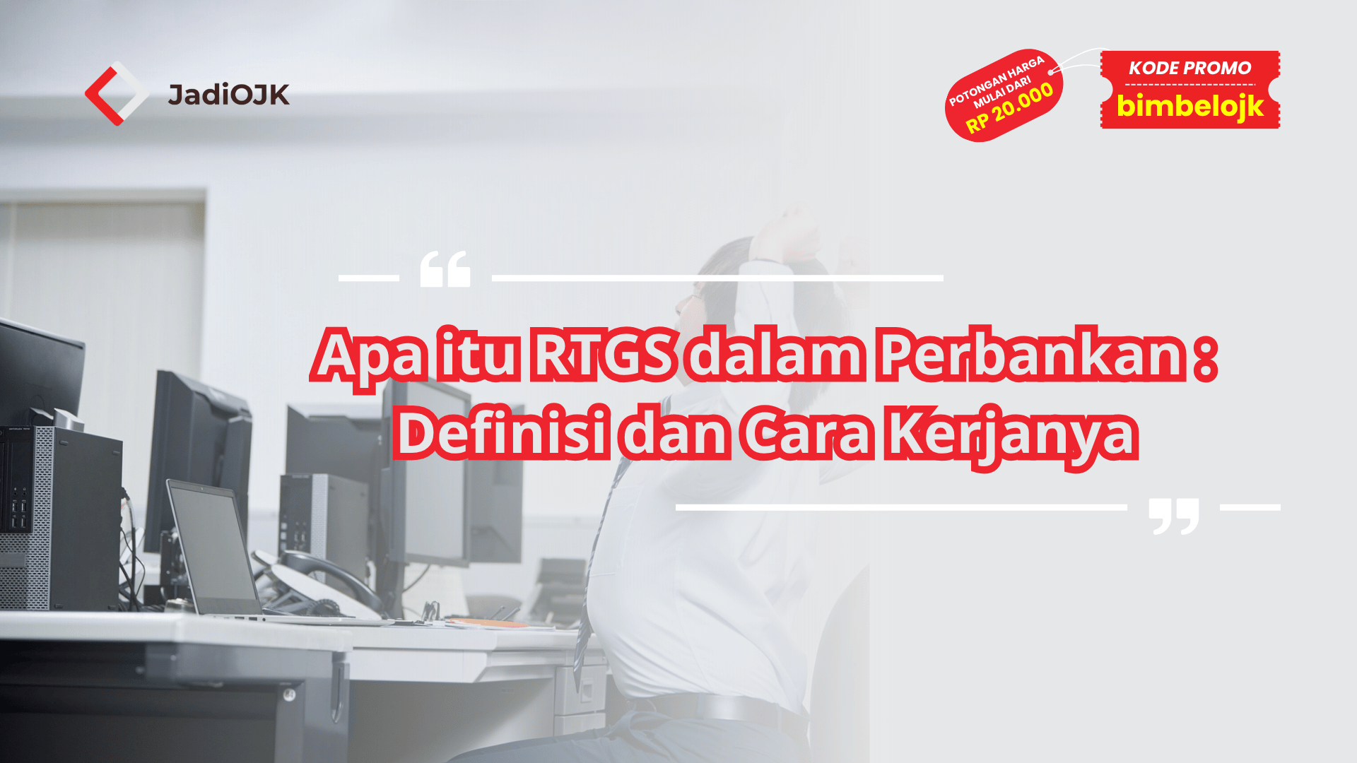 Apa itu RTGS dalam Perbankan