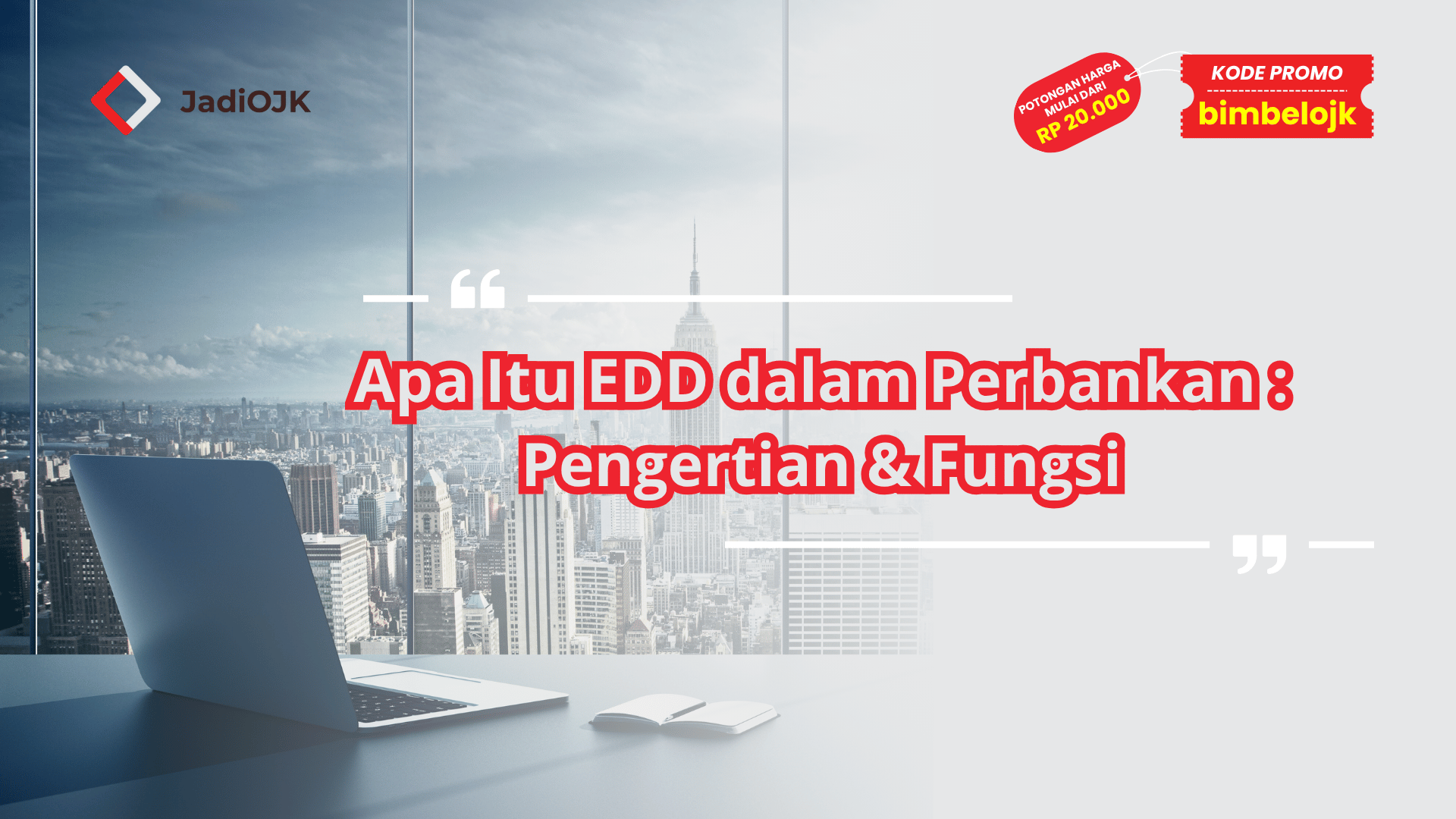 Apa itu EDD dalam perbankan