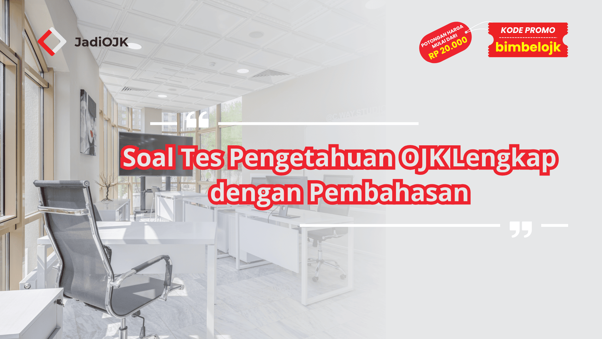Soal Tes Pengetahuan OJK