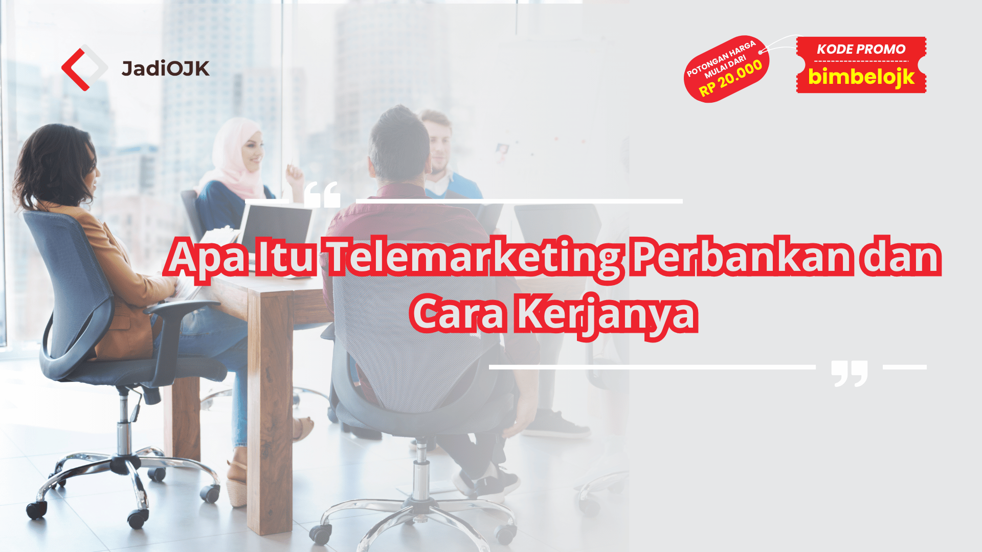 Apa Itu Telemarketing Perbankan