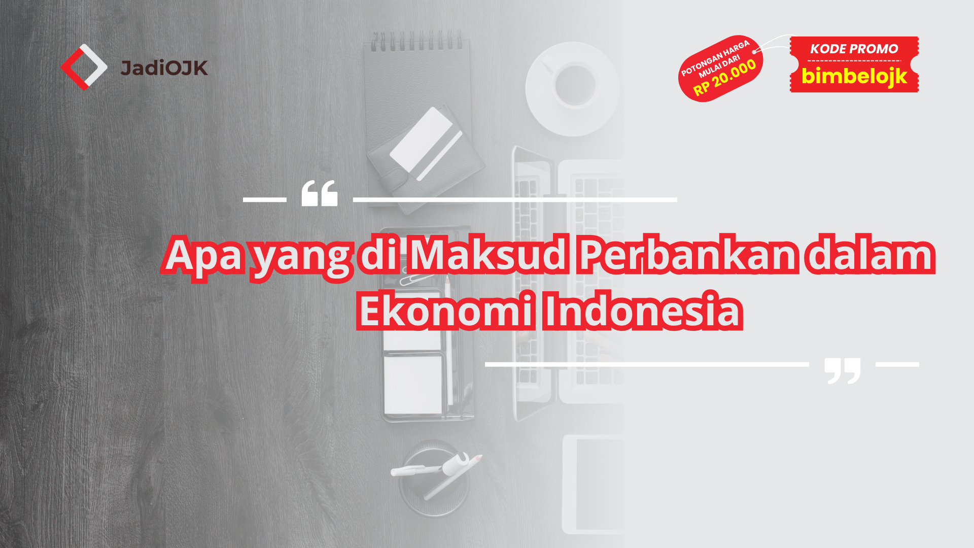 Apa yang Dimaksud Perbankan
